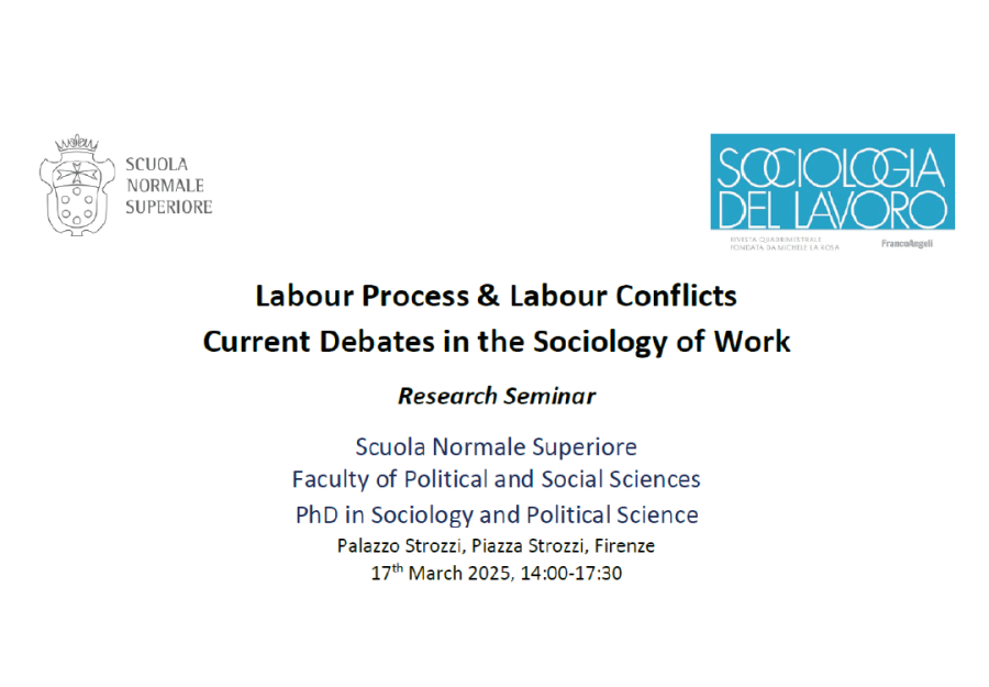 Labour Process & Labour Conflicts. Current Debates in the Sociology of Work