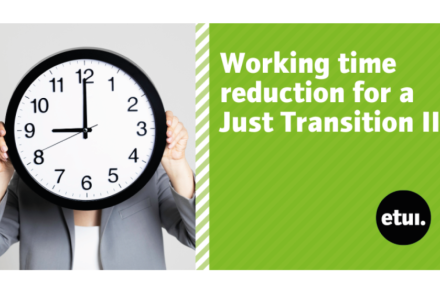 Trade union workshop “Working time reduction for a Just Transition ”